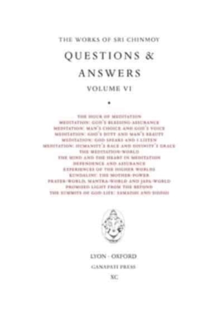 Sri Chinmoy : Answers VI, Hardback Book