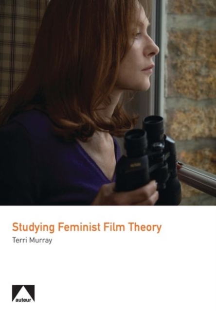 Studying Feminist Film Theory, Hardback Book