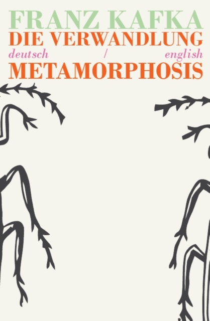 Die Verwandlung/Metamorphosis : Bilingual Parallel Text in Deutsch/English, Paperback / softback Book