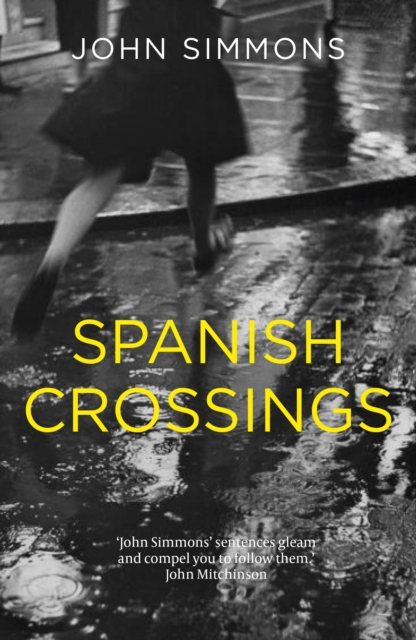 Spanish Crossings, Hardback Book