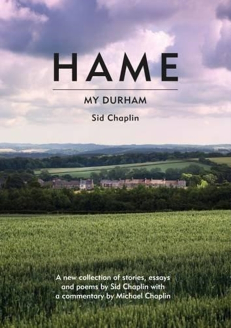 Hame : My Durham, Paperback / softback Book