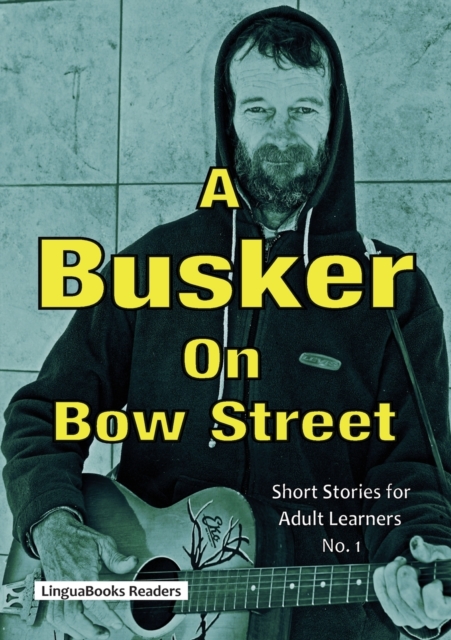A Busker on Bow Street, Paperback / softback Book