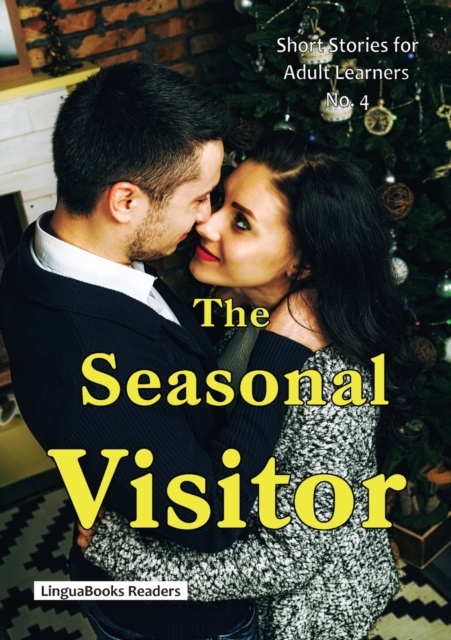 The Seasonal Visitor, Paperback / softback Book