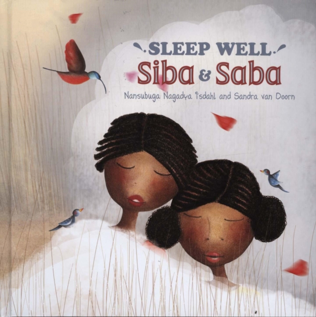Sleep Well, Siba and Saba, Hardback Book
