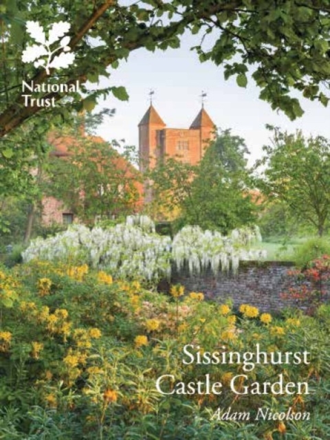 Sissinghurst Castle Garden, Kent : National Trust Guidebook, Paperback / softback Book