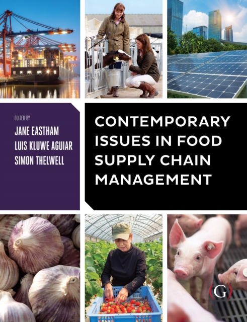 Contemporary Issues in Food Supply Chain Management, Hardback Book