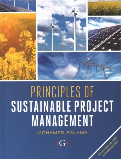 Principles of Sustainable Project Management, Hardback Book