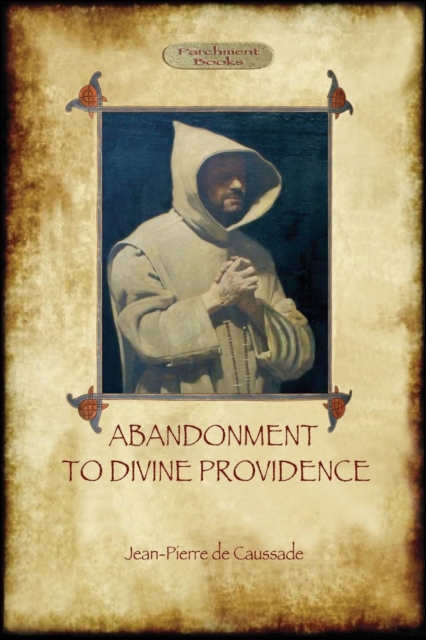Abandonment to Divine Providence (Aziloth Books), Paperback / softback Book