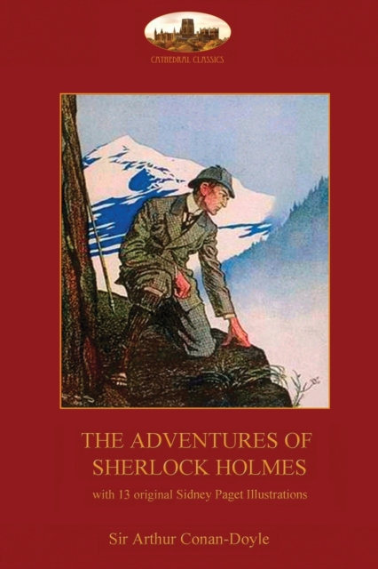 The Adventures of Sherlock Holmes : with 13 original Sidney Paget illustrations, Paperback / softback Book