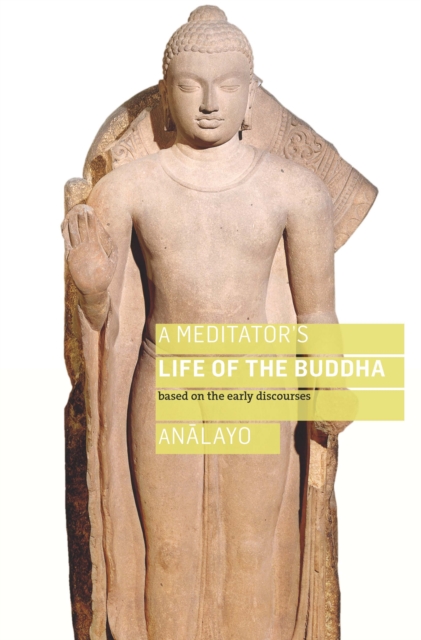 A Meditator's Life of the Buddha, EPUB eBook