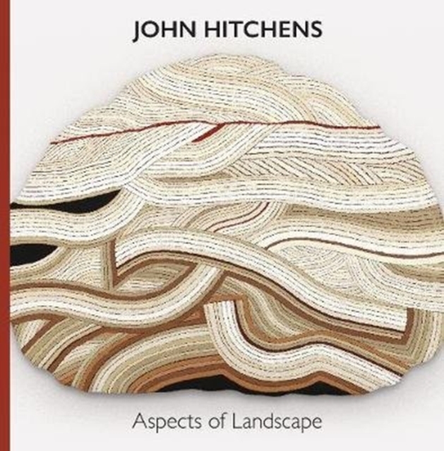 John Hitchens : Aspects of Landscape, Hardback Book