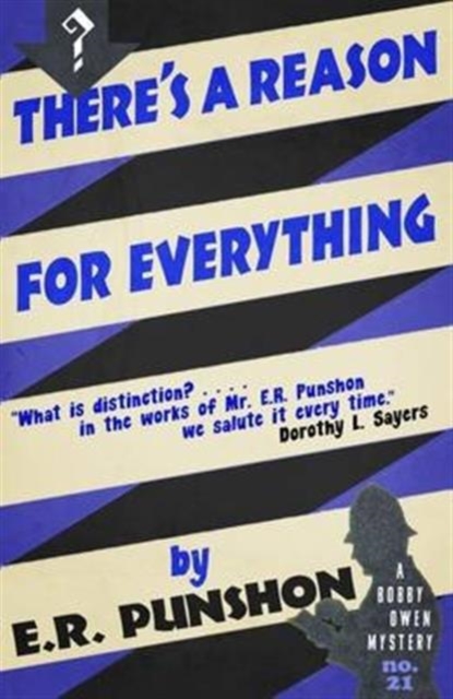 There's a Reason for Everything : A Bobby Owen Mystery, Paperback / softback Book