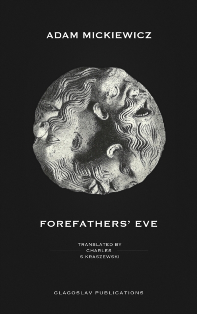 Forefathers' Eve, Hardback Book