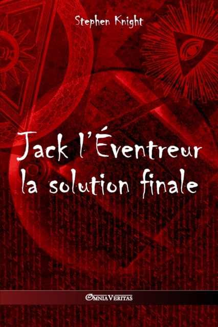 Jack l'?ventreur : la solution finale, Paperback / softback Book