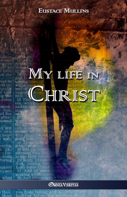 My Life in Christ, Paperback / softback Book
