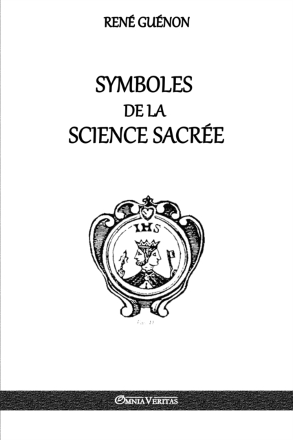 Symboles de la Science Sacree, Paperback / softback Book