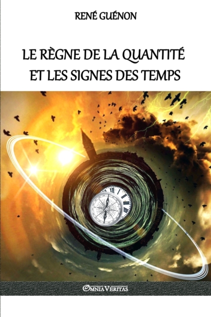 Le Regne de la Quantite Et Les Signes Des Temps, Paperback / softback Book