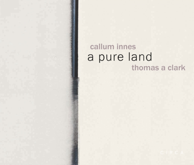 Callum Innes - a pure land, Hardback Book