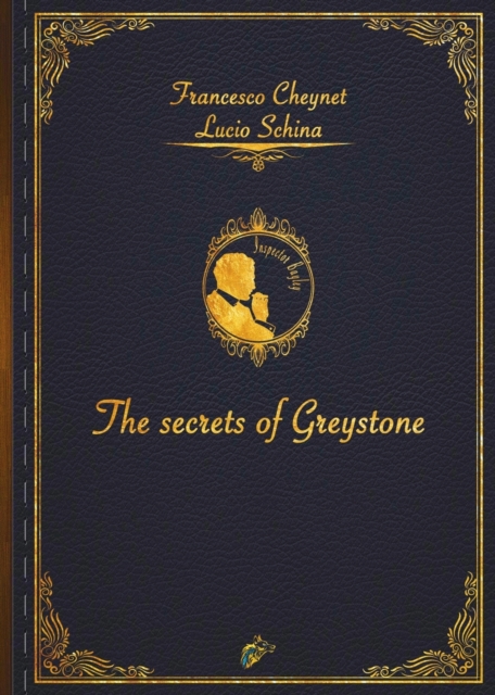 THE SECRETS OF GREYSTONE, Paperback / softback Book