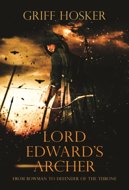 Lord Edward's Archer, Paperback / softback Book