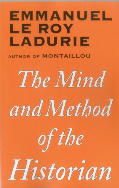Mind and Method of the Historian, Paperback / softback Book