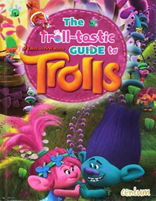 Trolls - Troll-tastic Guide Book, Hardback Book