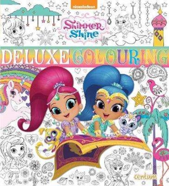 Shimmer & Shine Deluxe Colouring Book, Paperback / softback Book