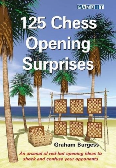 125 Chess Opening Surprises, Paperback / softback Book