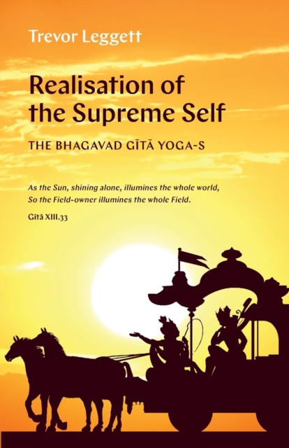The Realisation of the Supreme Self, Paperback / softback Book