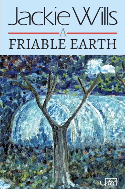 A Friable Earth, Paperback / softback Book