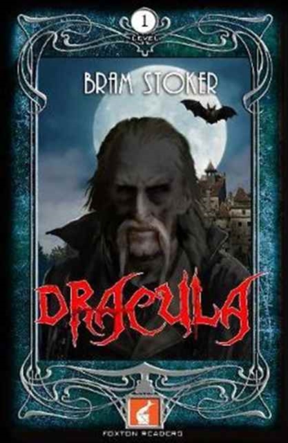 Dracula Foxton Reader Level 1 (400 headwords A1/A2), Paperback / softback Book