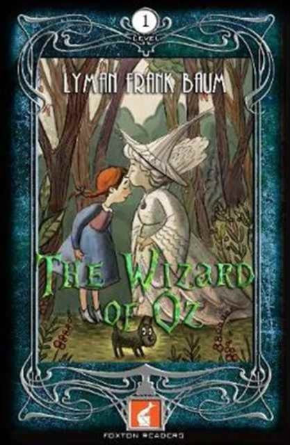 The Wizard of Oz Foxton Reader Level 1 (400 headwords A1/A2), Paperback / softback Book