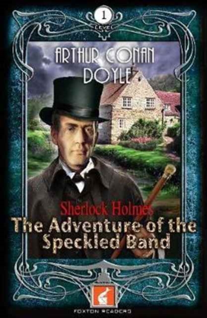 The Adventure of the Speckled Band Foxton Reader Level 1 (400 headwords A1/A2), Paperback / softback Book