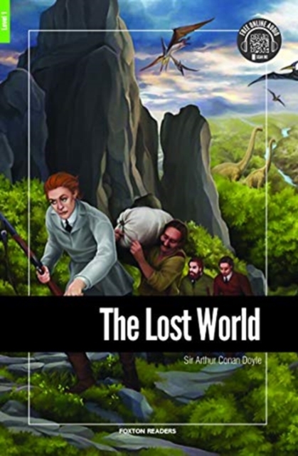 The Lost World - Foxton Reader Level-1 (400 Headwords A1/A2) with free online AUDIO, Paperback / softback Book