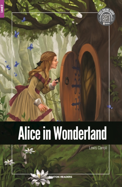 Alice in Wonderland - Foxton Reader Level-2 (600 Headwords A2/B1) with free online AUDIO, Paperback / softback Book