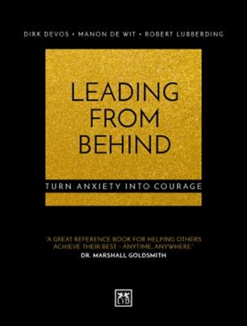 Leading From Behind : Turn anxiety into courage, Paperback / softback Book