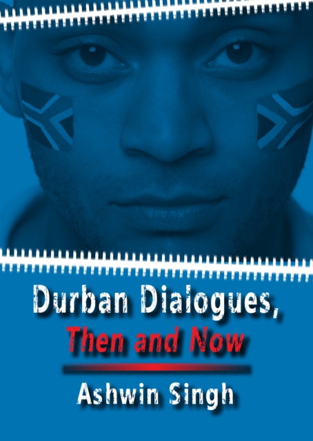 Durban Dialogues, Then and Now, EPUB eBook