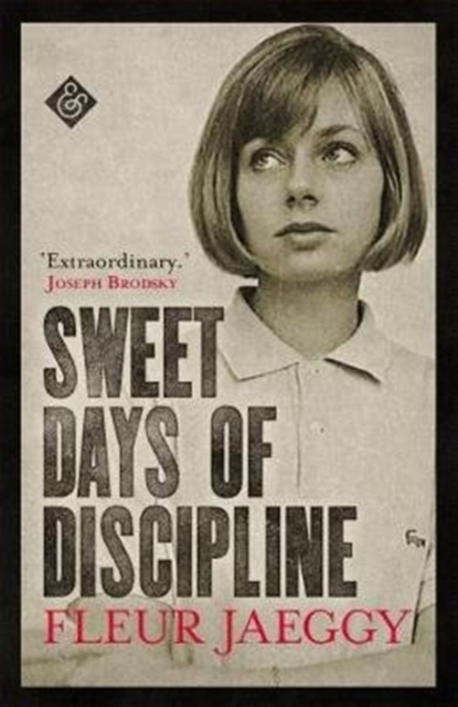 Sweet Days of Discipline, Paperback / softback Book