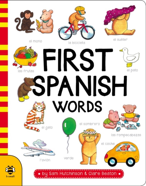 First Spanish Words, Board book Book
