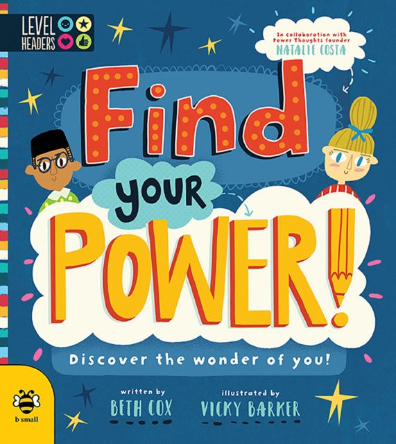 Find Your Power! : Discover the Wonder of You!, Paperback / softback Book
