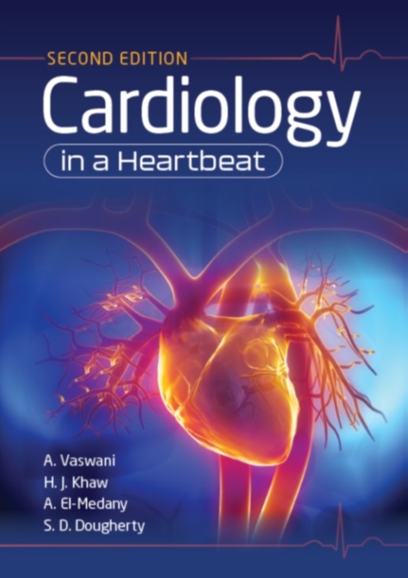 Cardiology in a Heartbeat, second edition, Paperback / softback Book