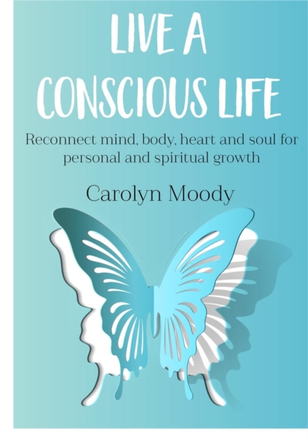 Live A Conscious Life, EPUB eBook