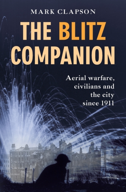 The Blitz Companion, Paperback / softback Book