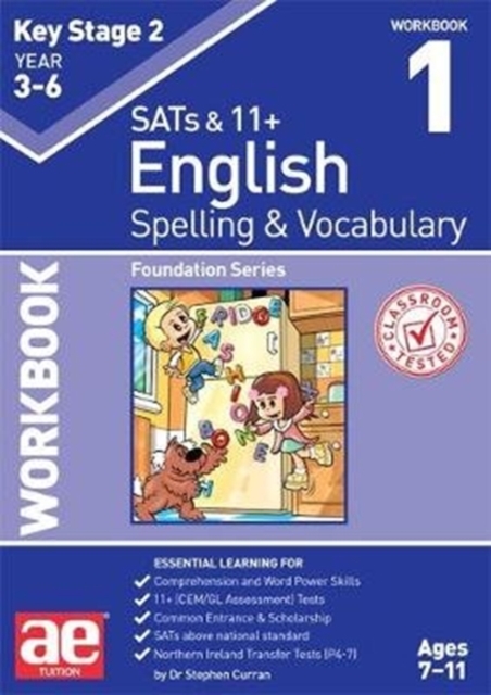 KS2 Spelling & Vocabulary Workbook 1 : Foundation Level, Paperback / softback Book