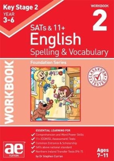 KS2 Spelling & Vocabulary Workbook 2 : Foundation Level, Paperback / softback Book