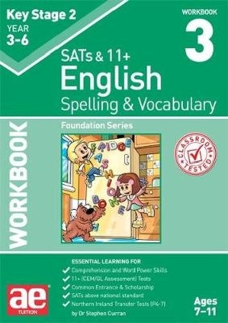 KS2 Spelling & Vocabulary Workbook 3 : Foundation Level, Paperback / softback Book