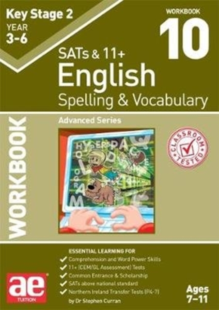 KS2 Spelling & Vocabulary Workbook 10 : Advanced Level, Paperback / softback Book