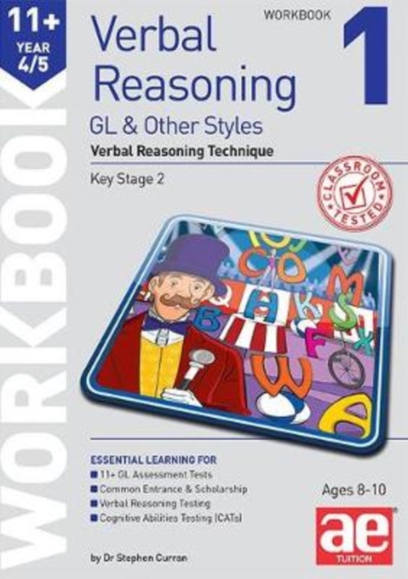 11+ Verbal Reasoning Year 4/5 GL & Other Styles Workbook 1 : Verbal Reasoning Technique, Paperback / softback Book