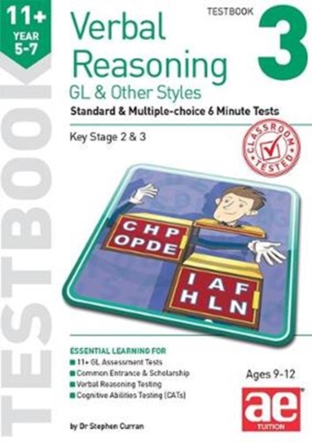 11+ Verbal Reasoning Year 5-7 GL & Other Styles Testbook 3 : Standard & Multiple-choice 6 Minute Tests, Paperback / softback Book