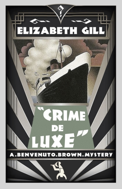 Crime de Luxe : A Golden Age Mystery, Paperback / softback Book